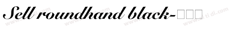Sell roundhand black字体转换